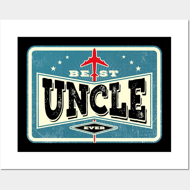 Best Uncle Ever Wall Art by Citrus Canyon